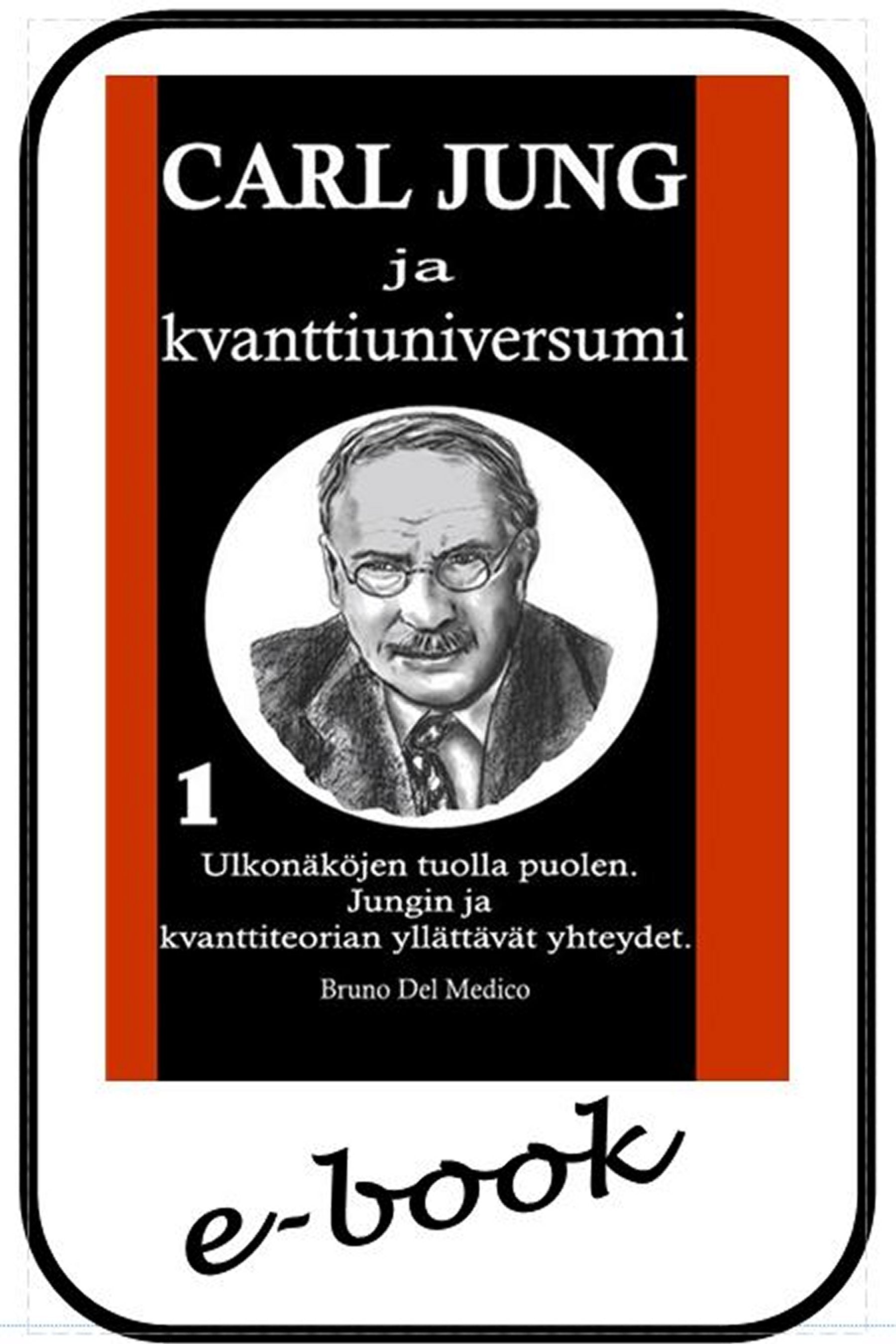 Carl Jung ja kvanttiuniversumi (fin-90)
