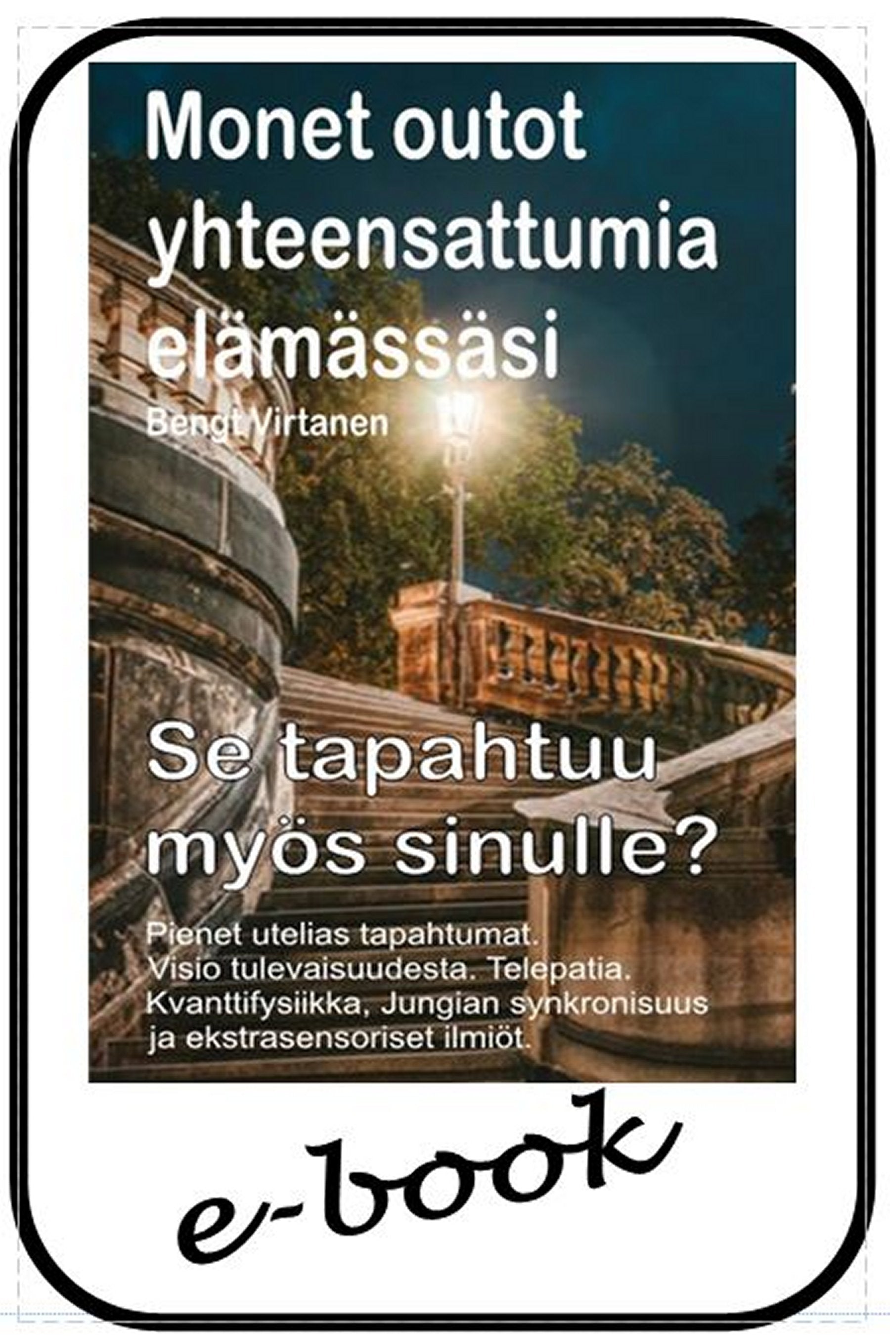 Se tapahtuu myös sinulle?  (fin-98)