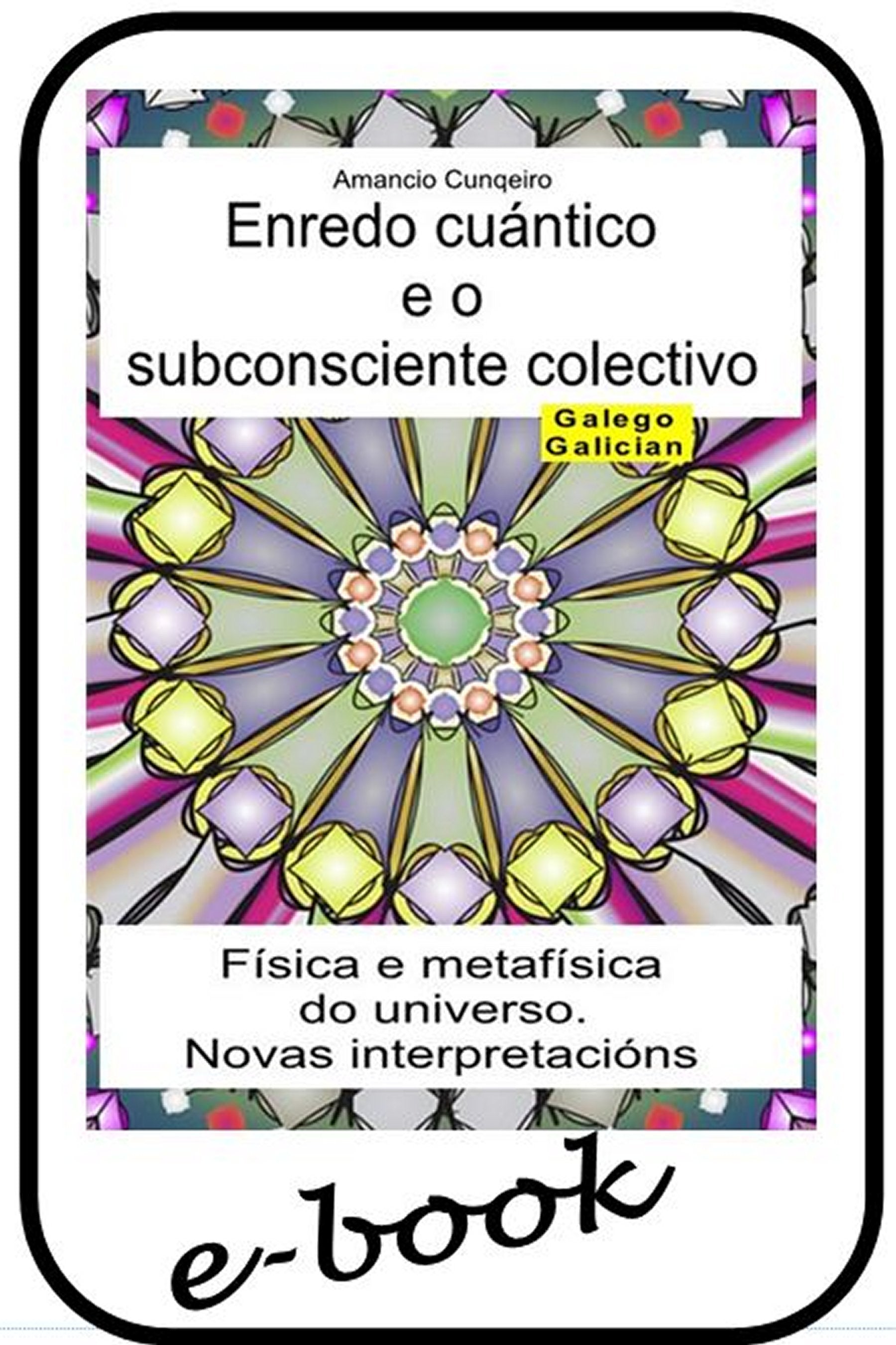Enredo cuántico e o subconsciente colectivo (glg-95)