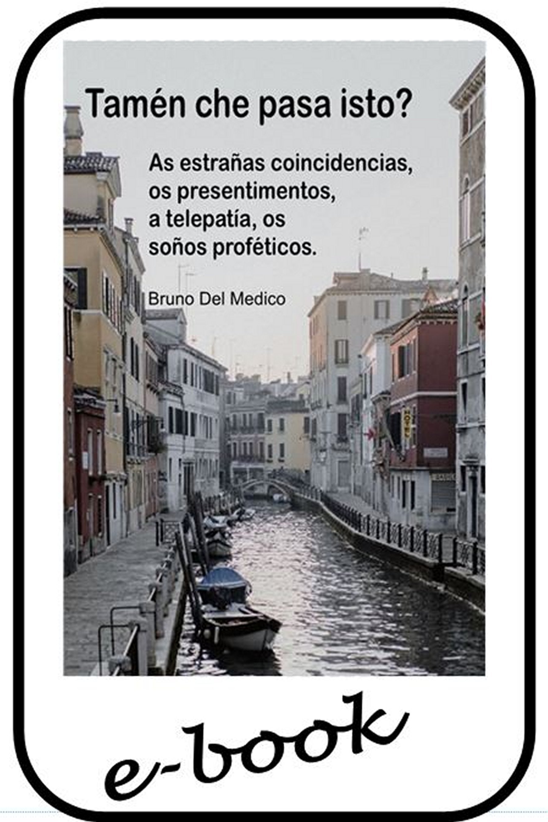 Tamén che pasa isto?  (glg-98)