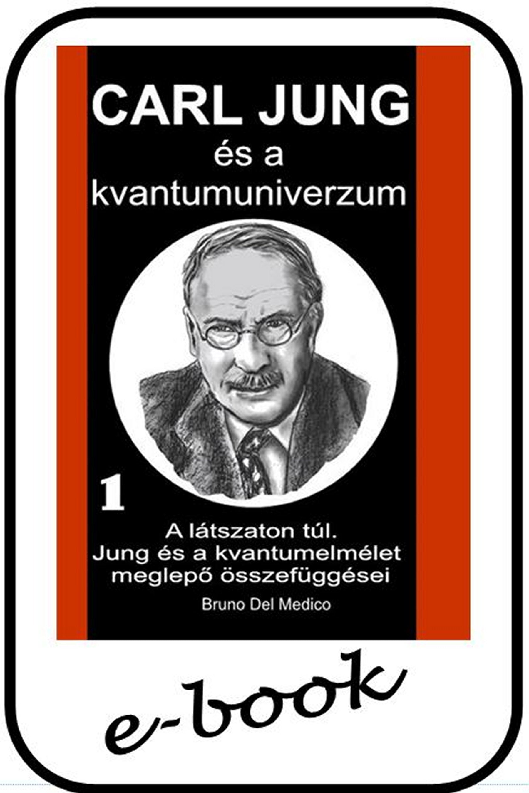 Carl Jung és a kvantumuniverzum (hun-90)