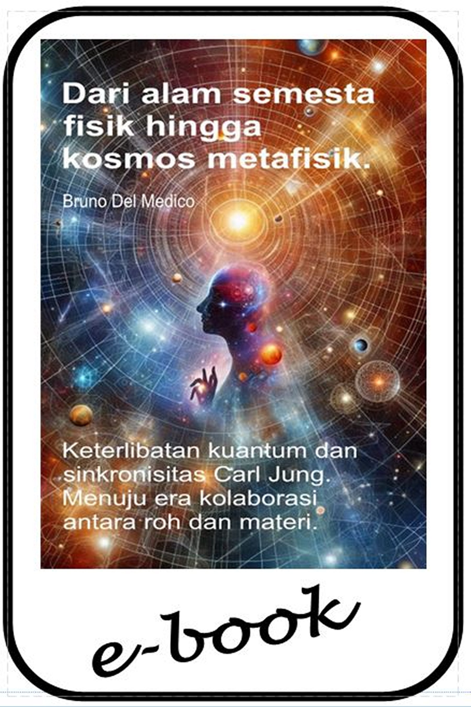 Dari alam semesta fisik hingga kosmos metafisik (in-93)