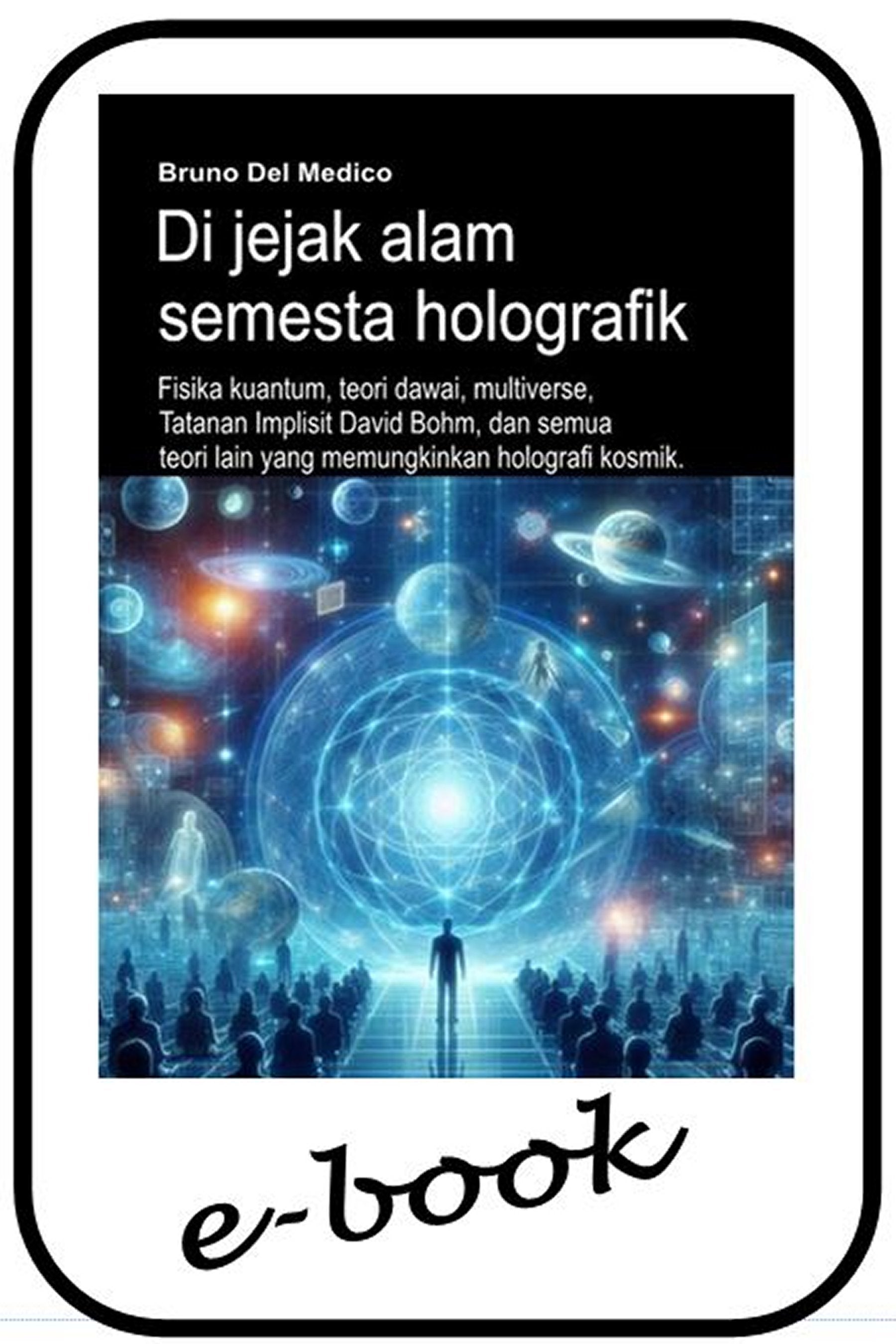 Di jejak alam semesta holografik (in-88)