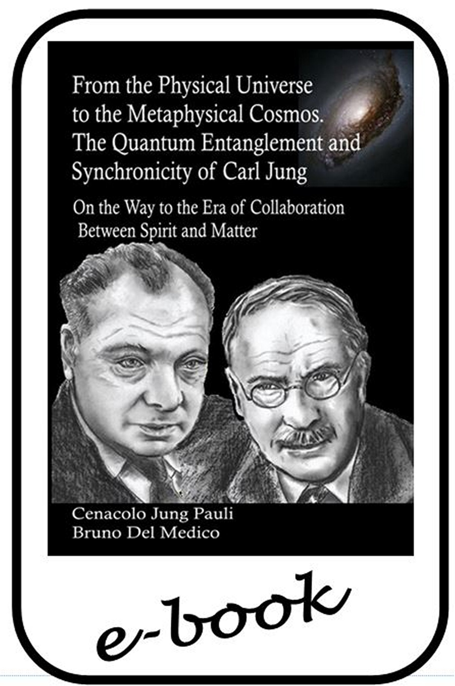 From the Physical Universe to the Metaphysical Cosmos-(ebook)