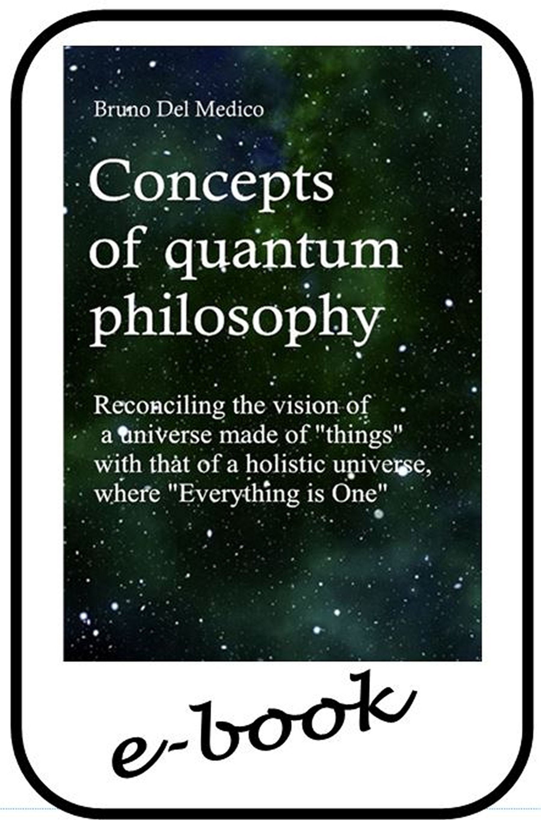 Concepts of Quantum Philosophy-(ebook)