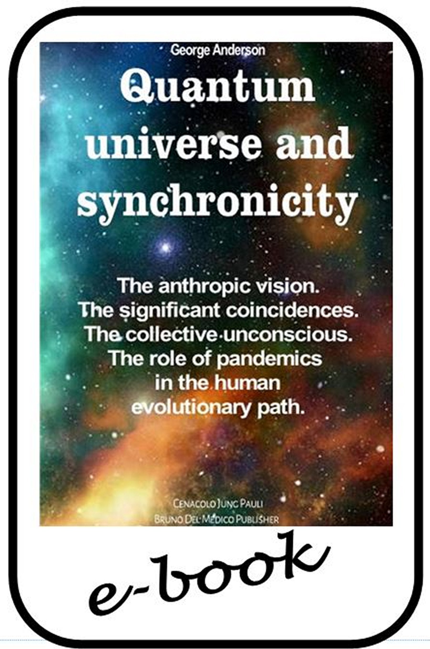 Quantum universe and synchronicity-(ebook)