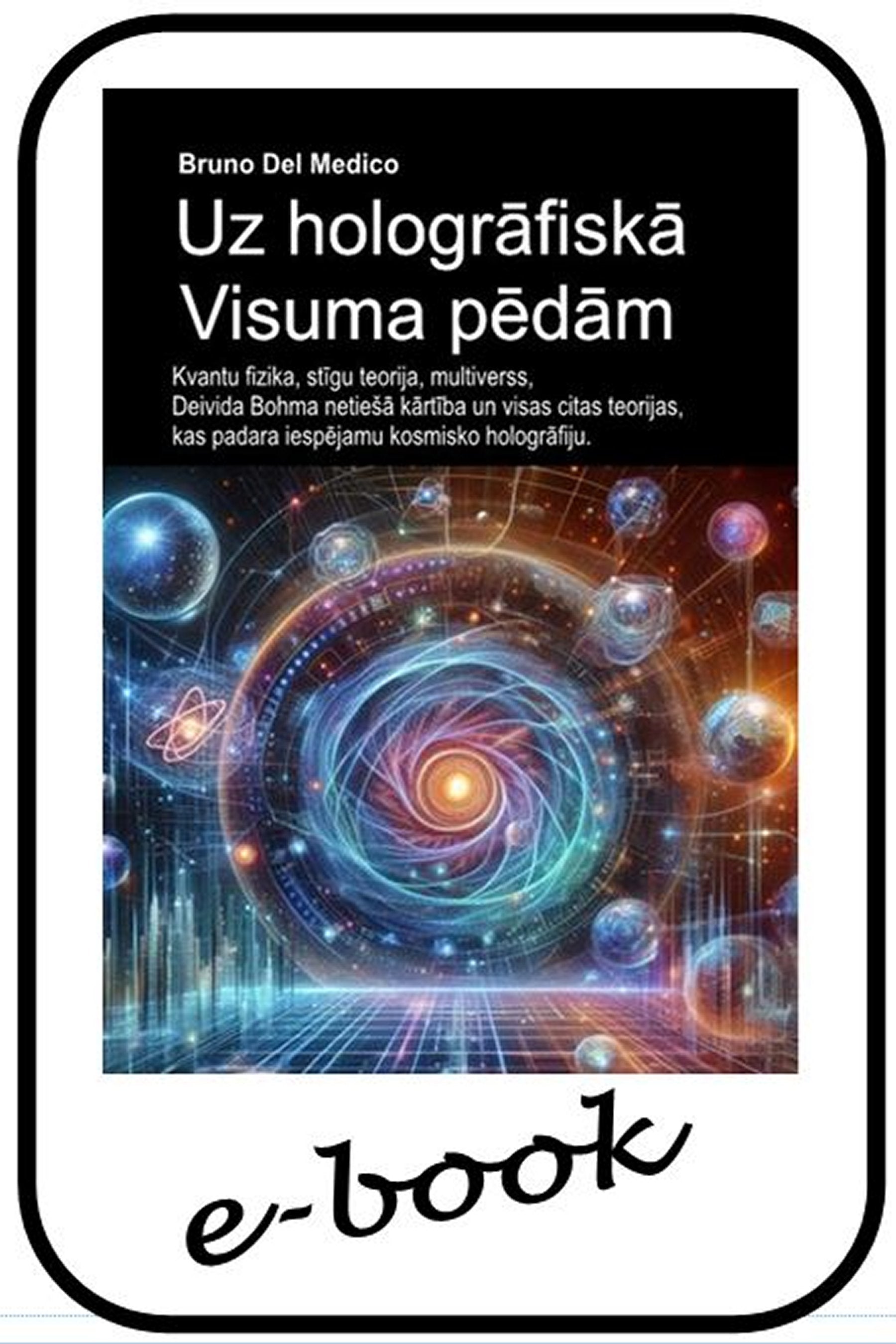 Uz hologrāfiskā Visuma pēdām (lav-88)