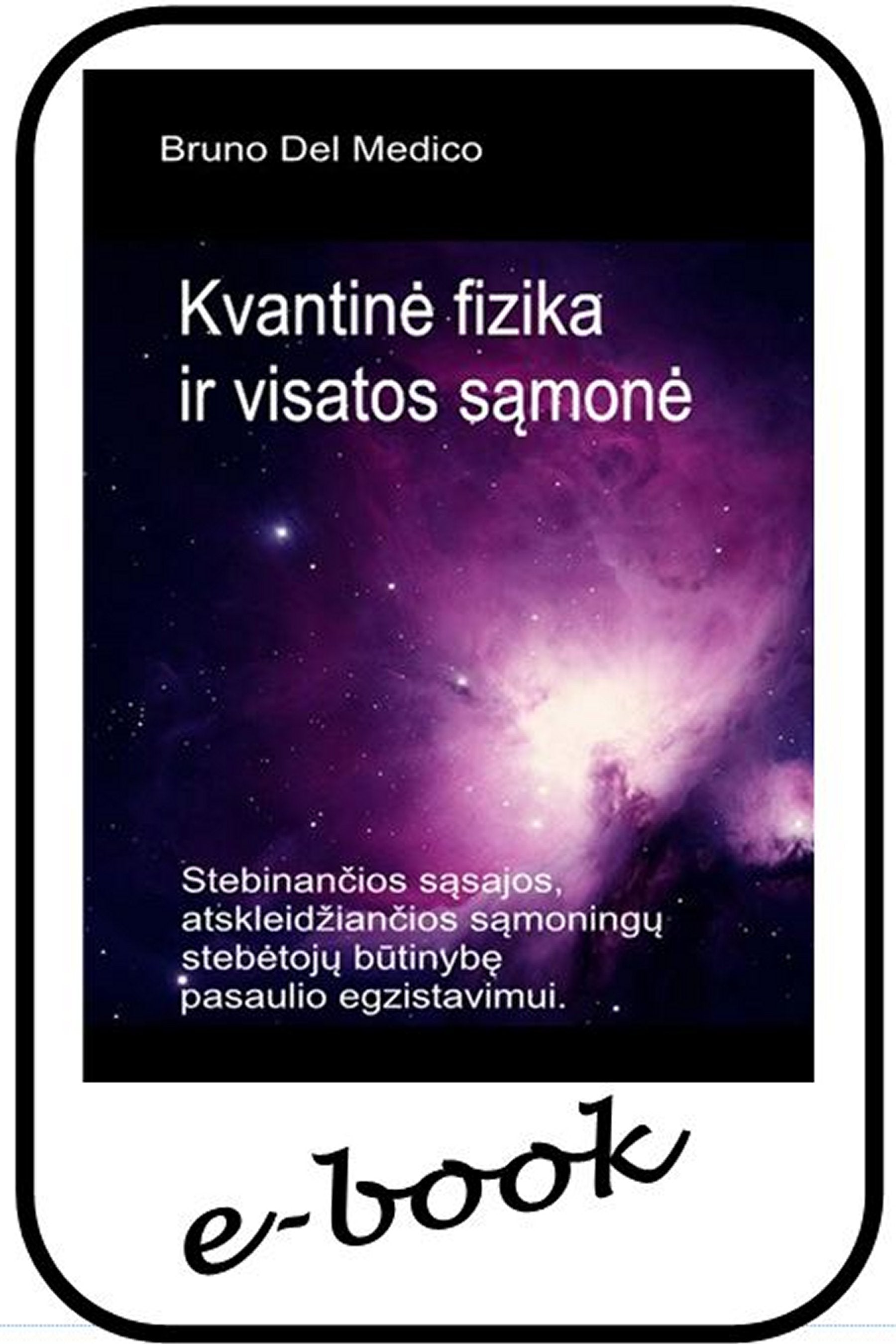 Kvantinė fizika ir visatos sąmonė (ltu-91)