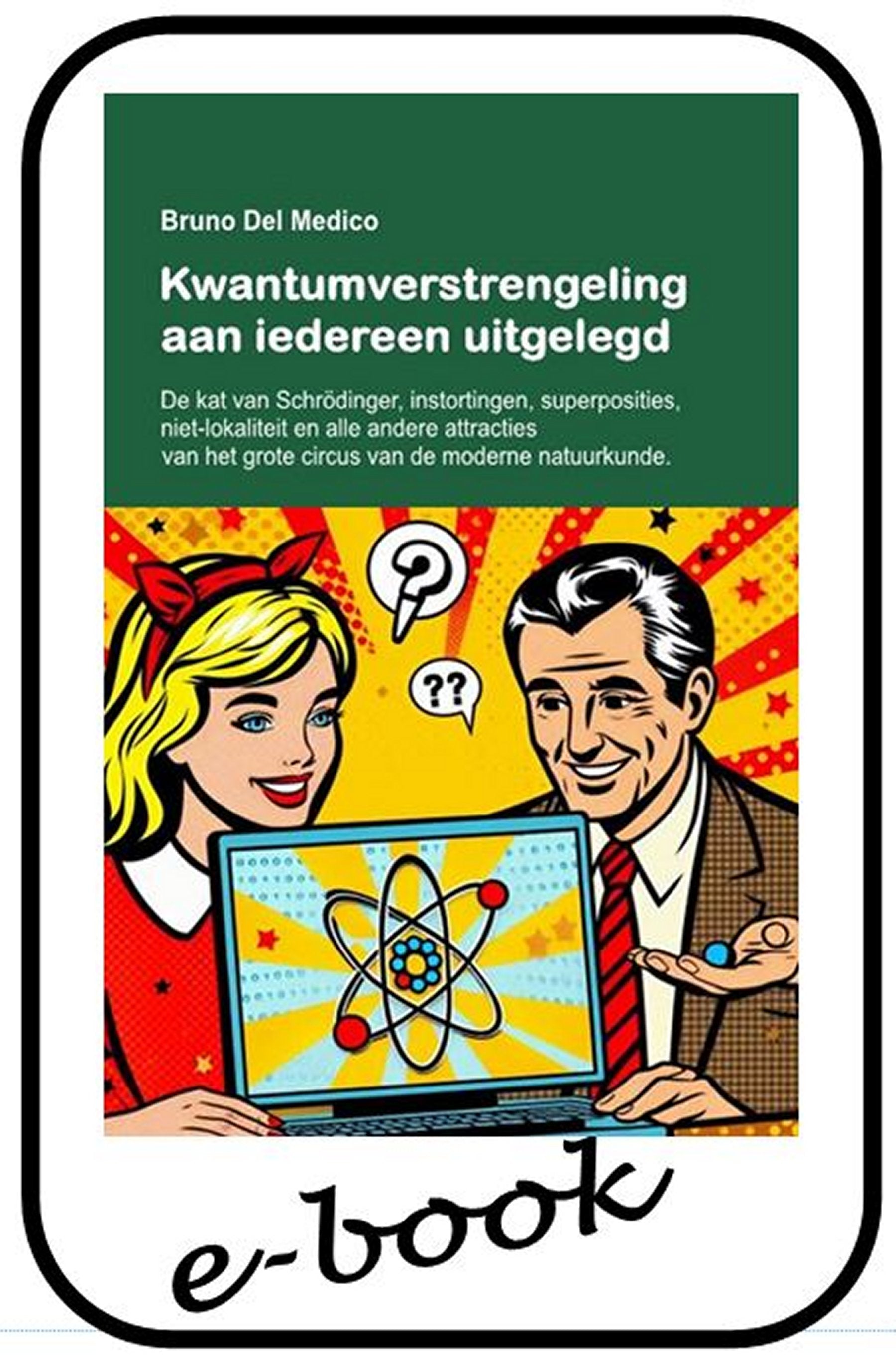 Kwantumverstrengeling aan iedereen uitgelegd (ola-85)