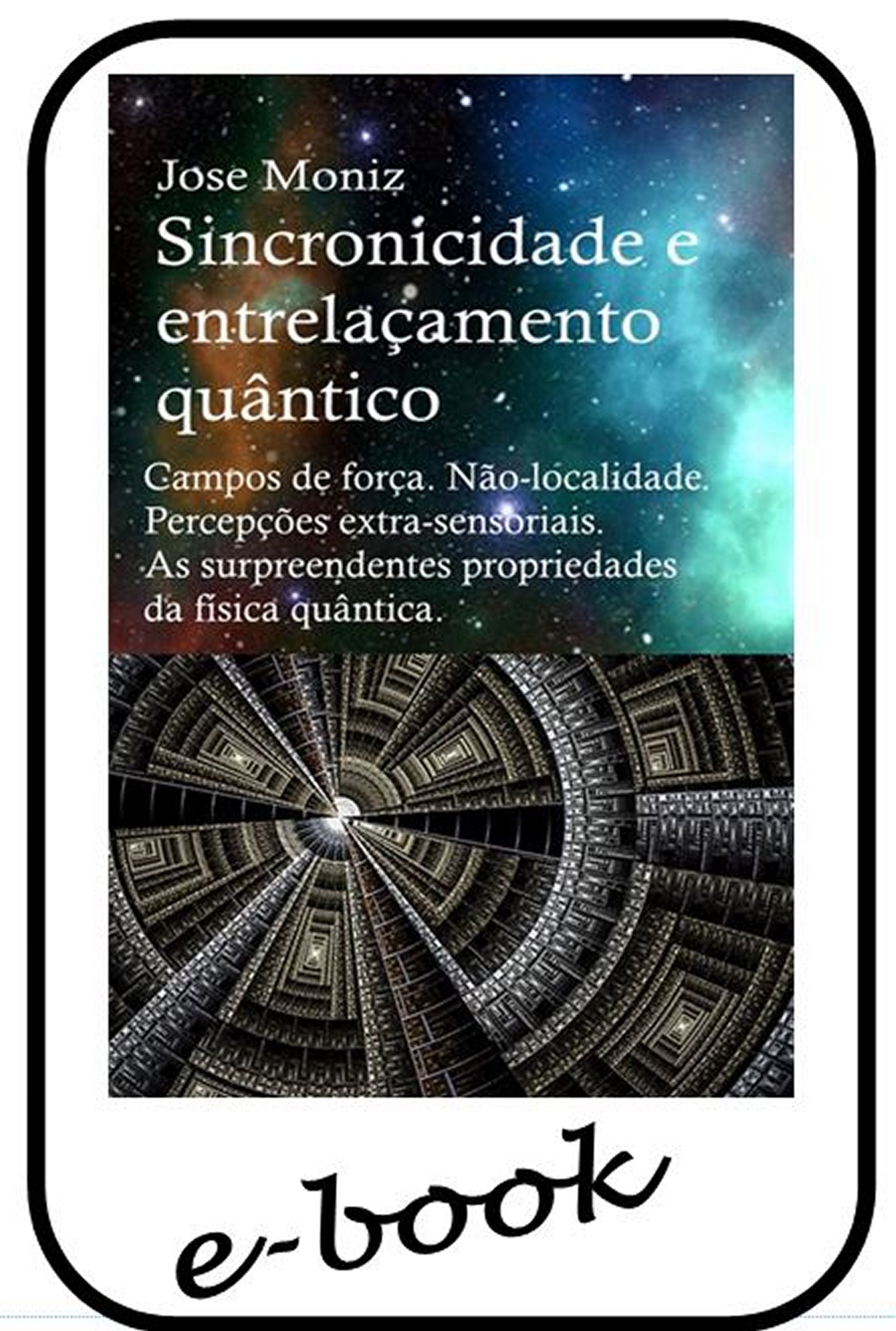 Sincronicidade e entrelaçamento quântico- (ebook)