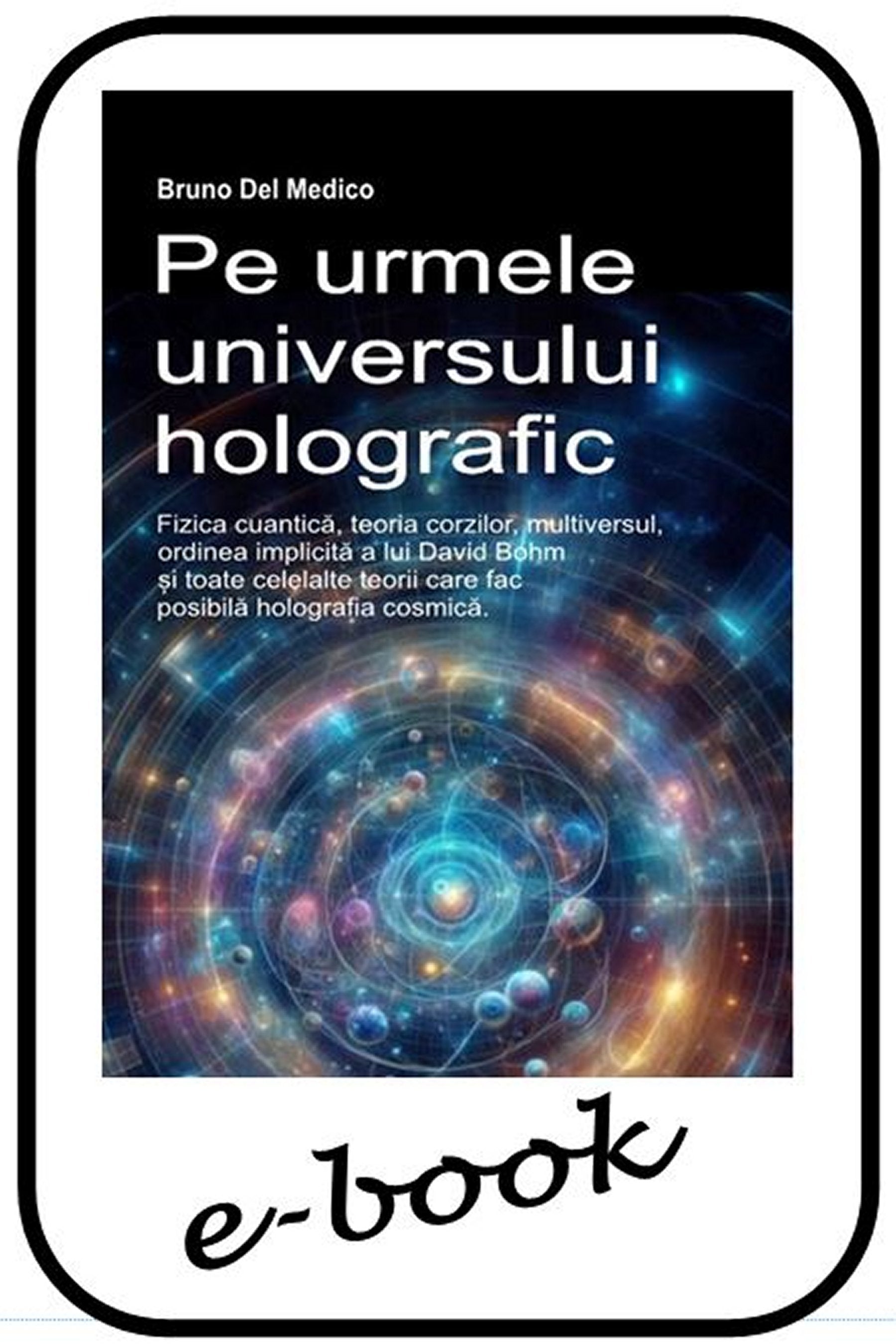 Pe urmele universului holografic (rum-88)