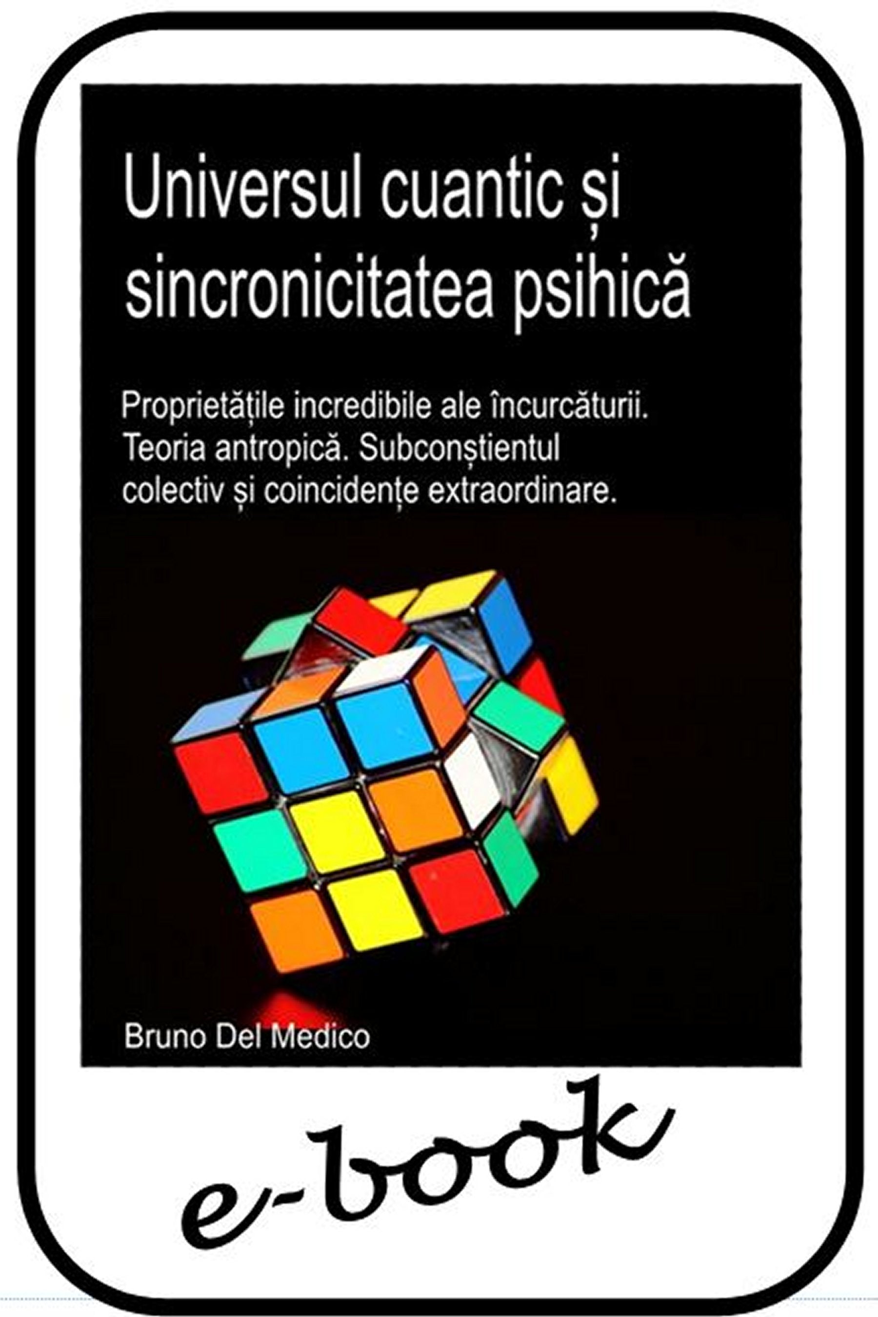 Universul cuantic și sincronicitatea psihică (rum-94)