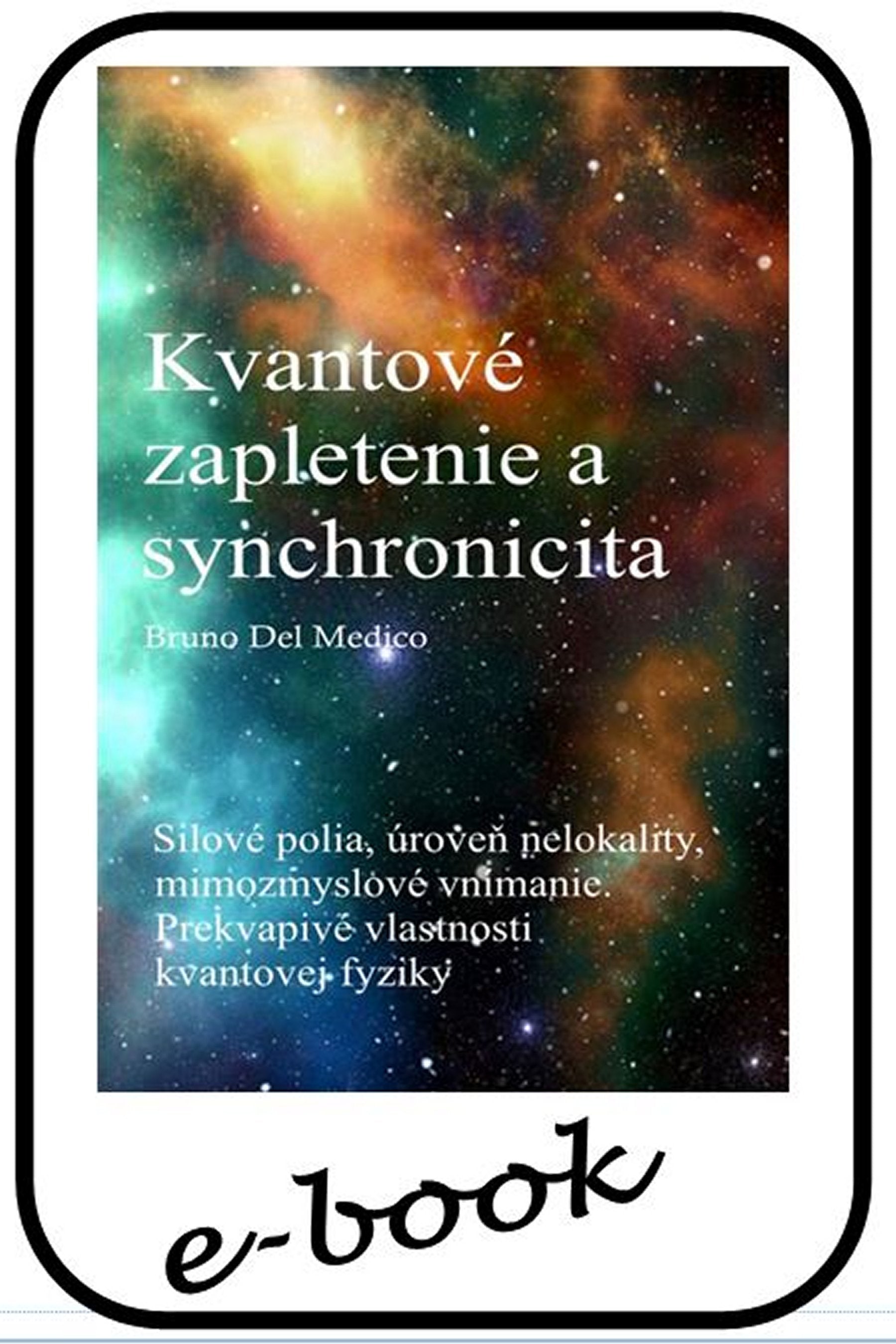 Kvantové zapletenie a synchronicita udalostí (slo-99)