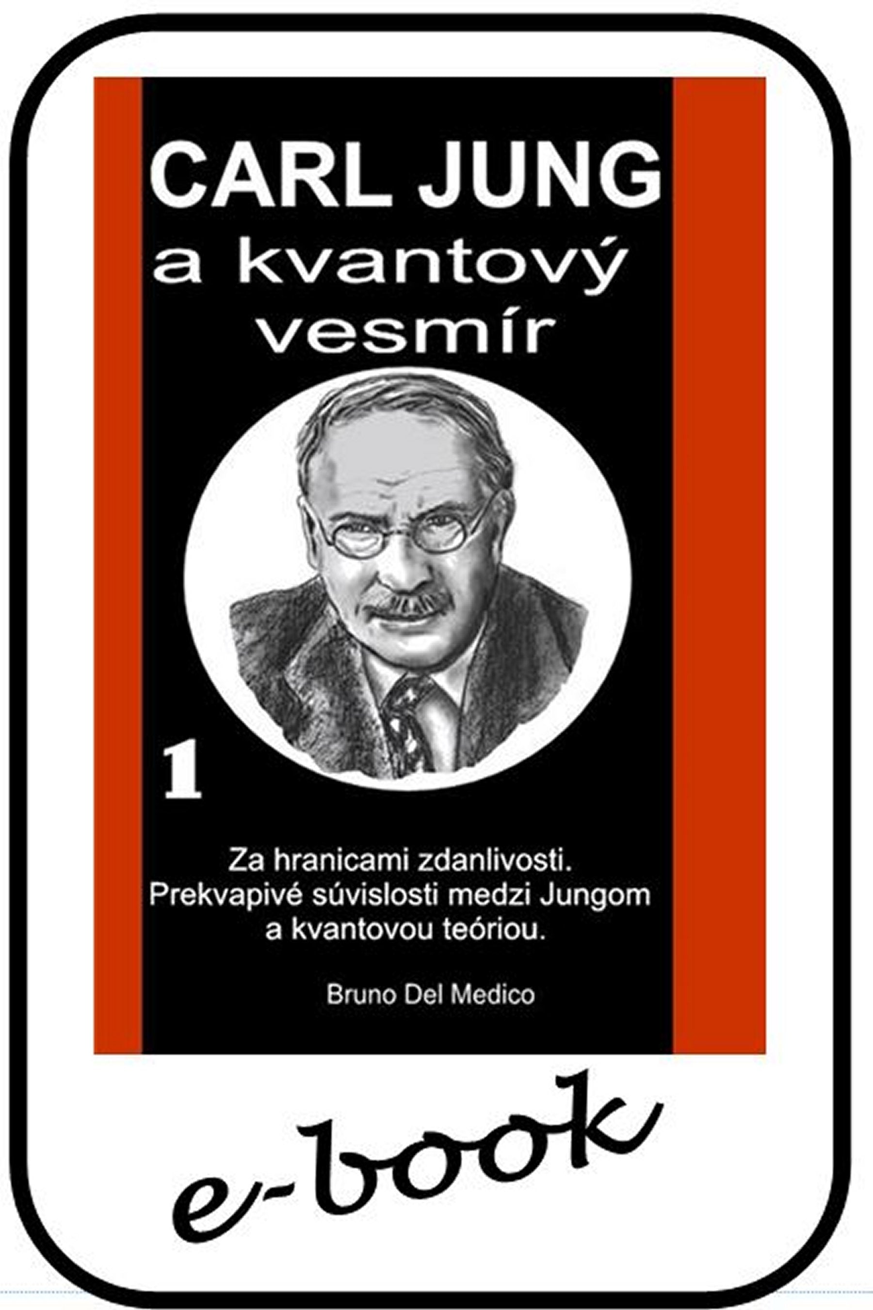 Carl Jung a kvantový vesmír (slo-90)
