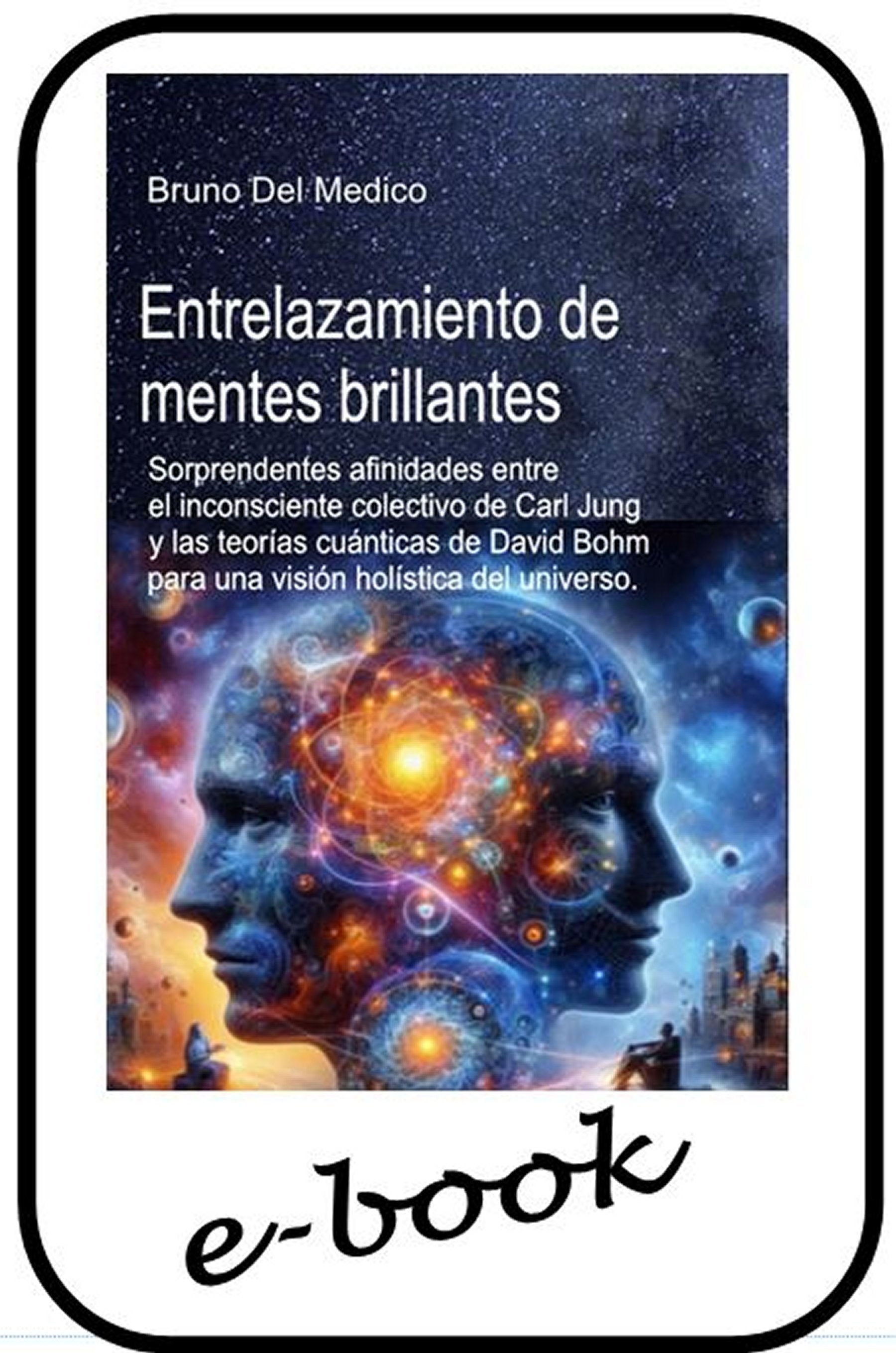 Entrelazamiento de mentes brillantes - (ebook)