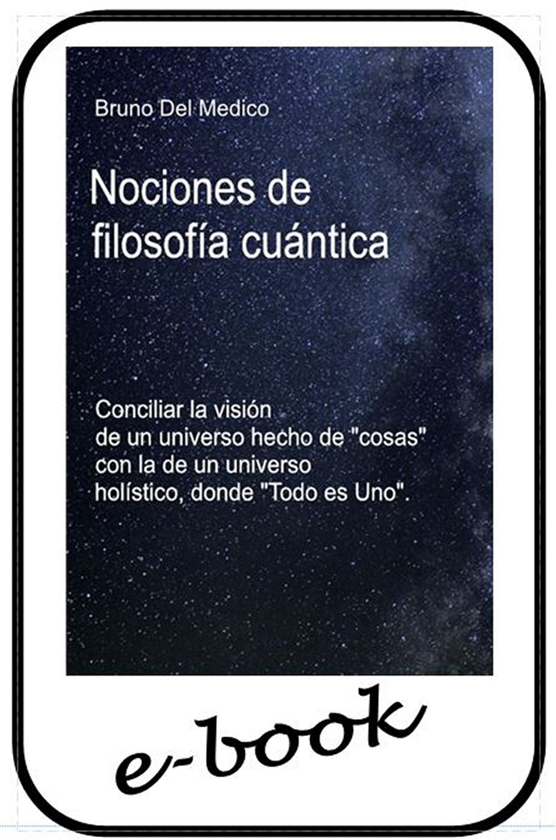Nociones de filosofía cuántica - (ebook)