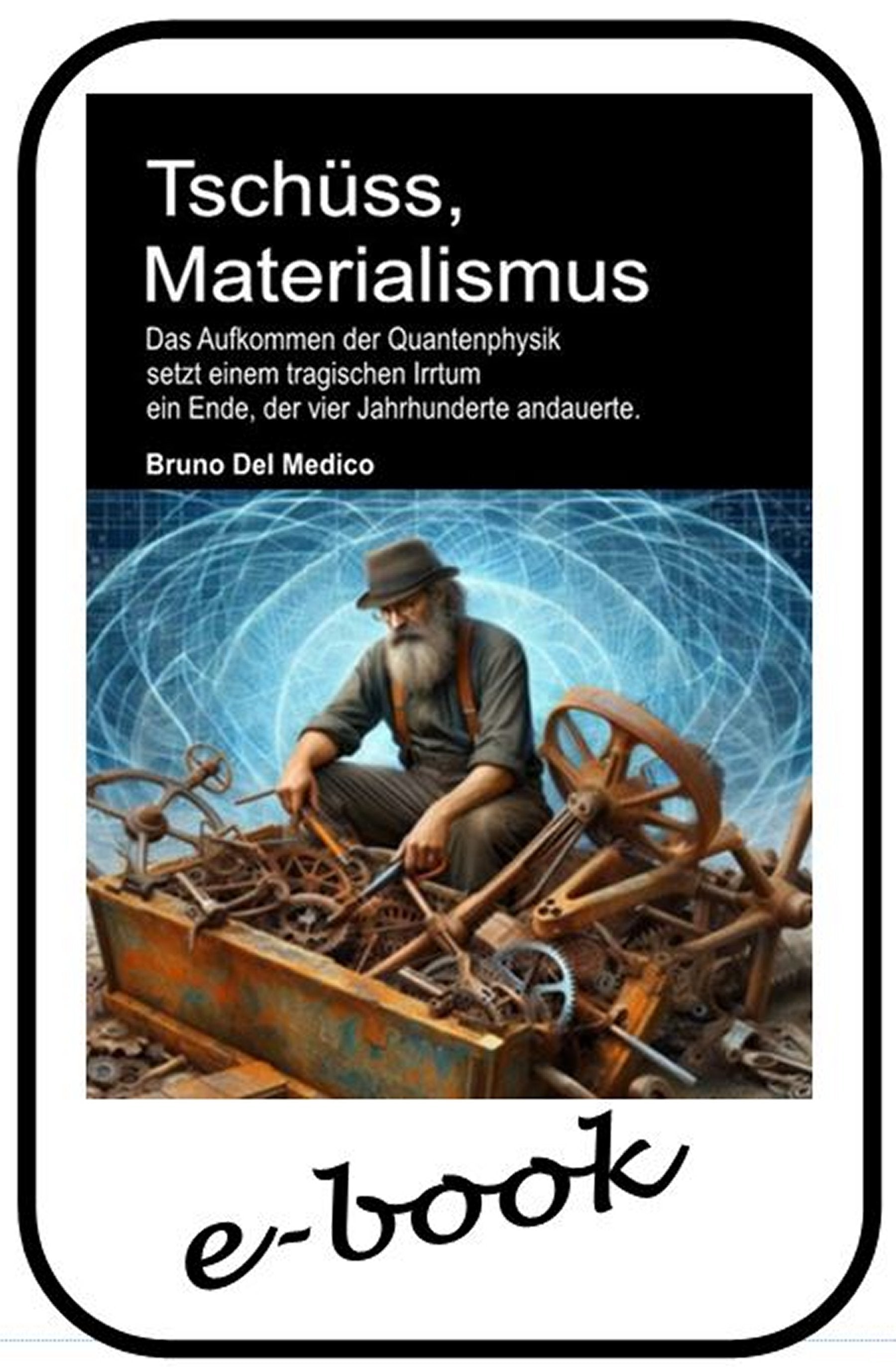 Tschüss, Materialismus - (ebook)