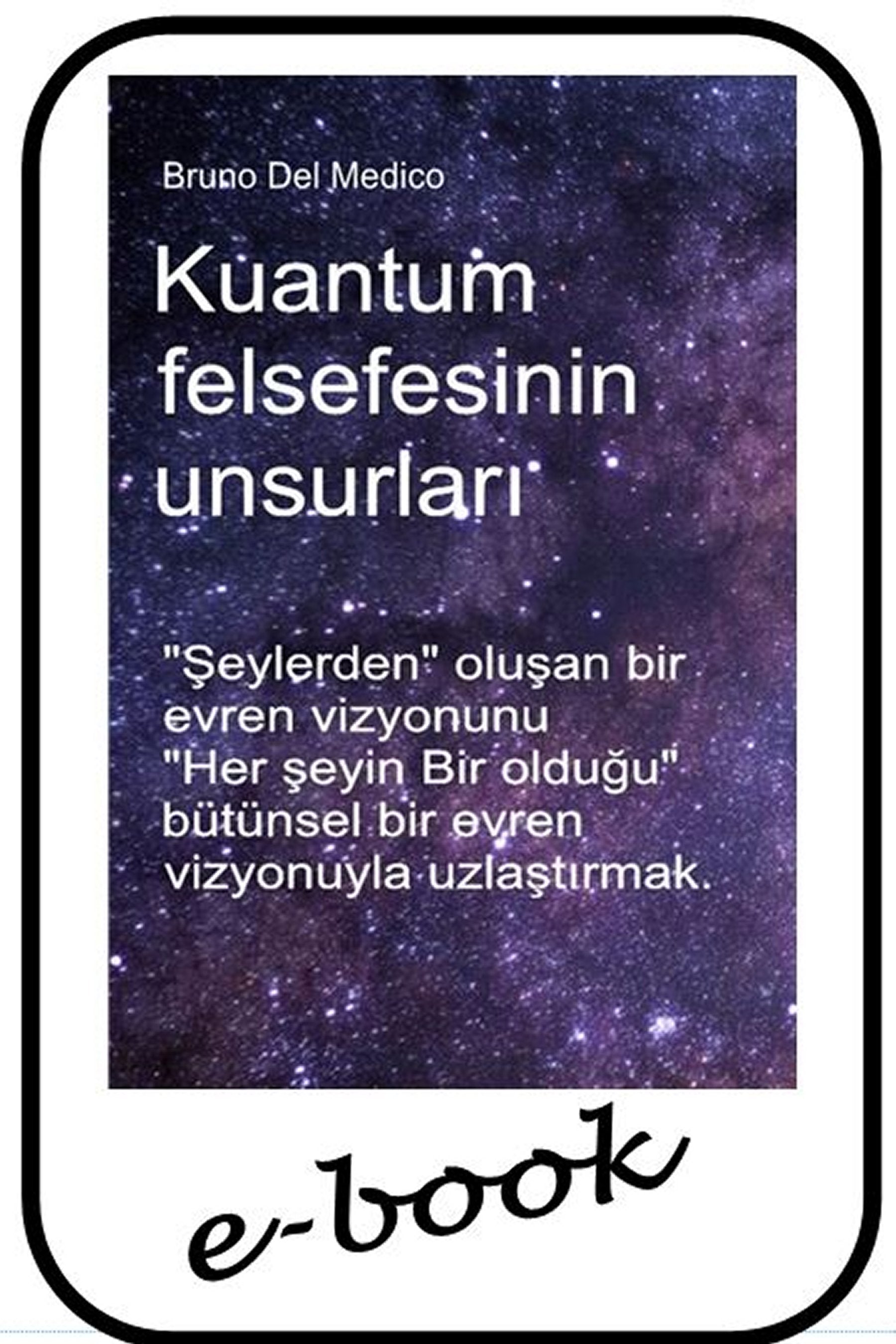 Kuantum felsefesinin unsurları (tur-89)