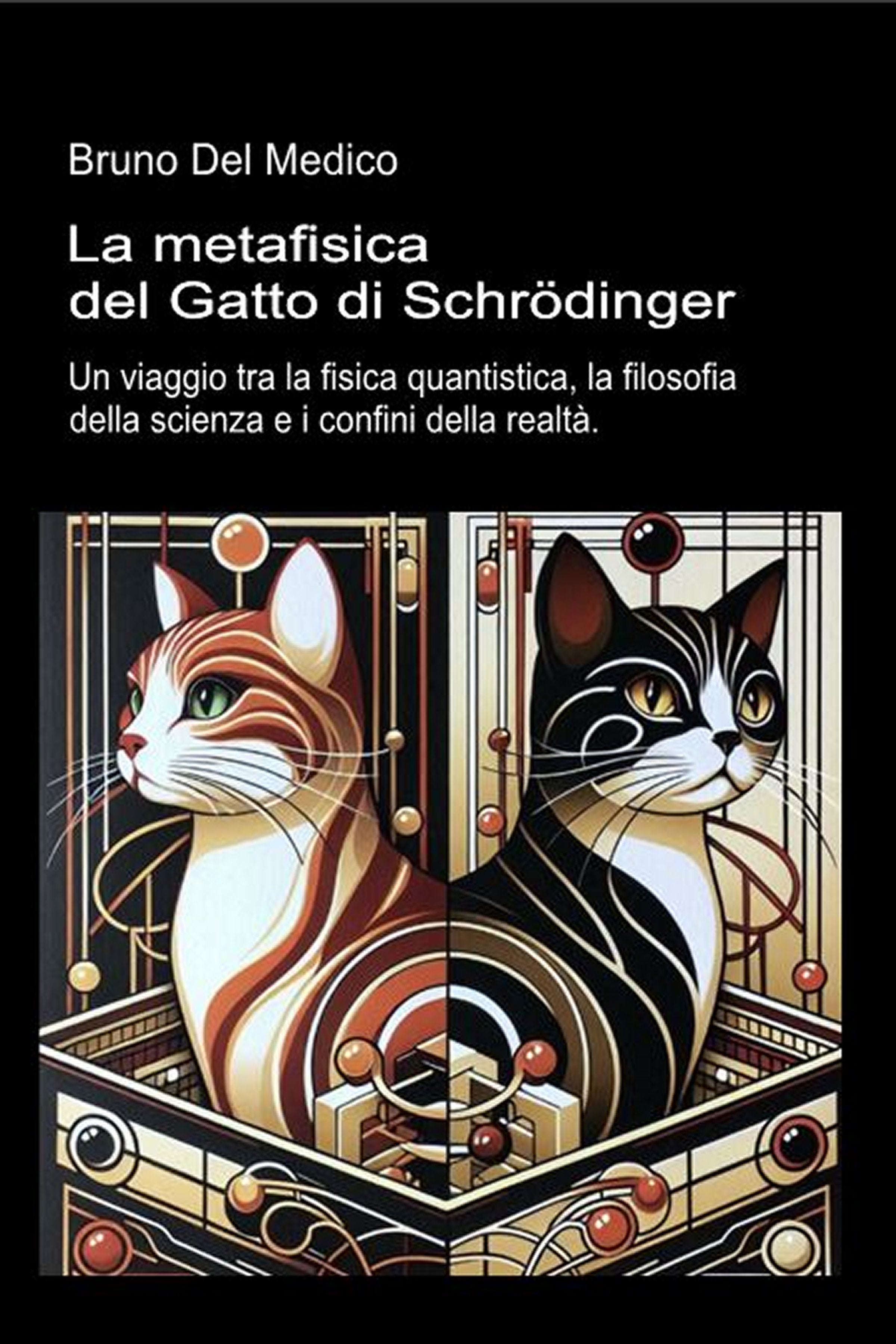 La metafisica del Gatto di Schrödinger  (ebook)