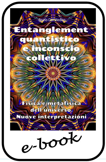 Entanglement quantistico e inconscio collettivo (ebook)