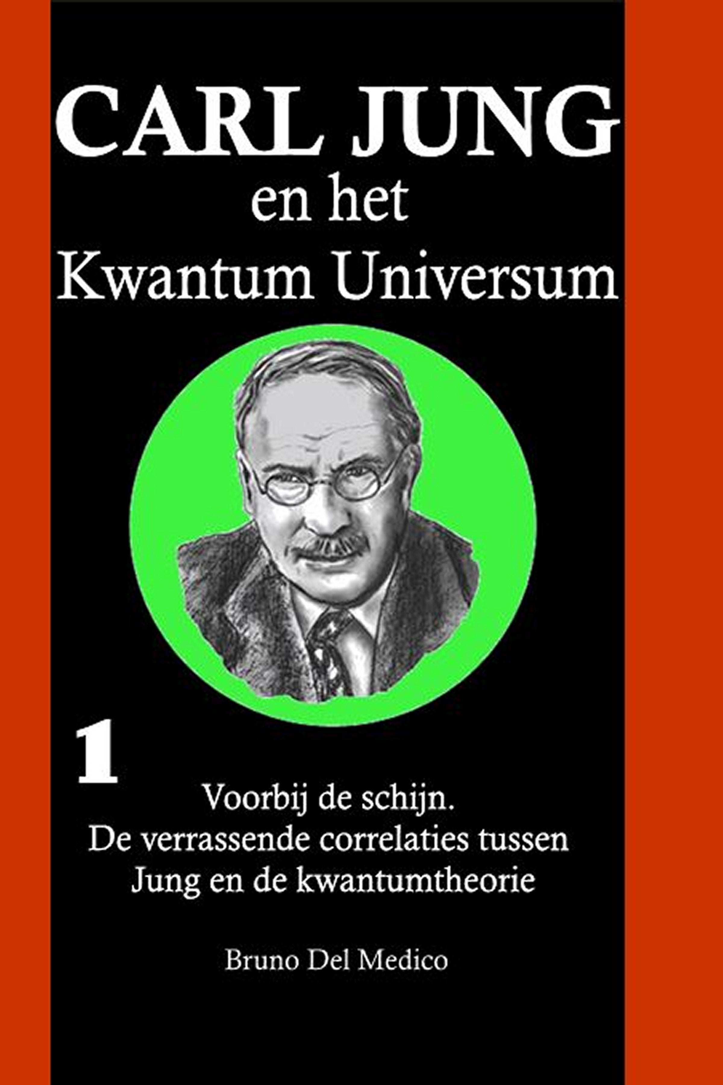 Carl Jung en het Kwantum Universum (ola-90)