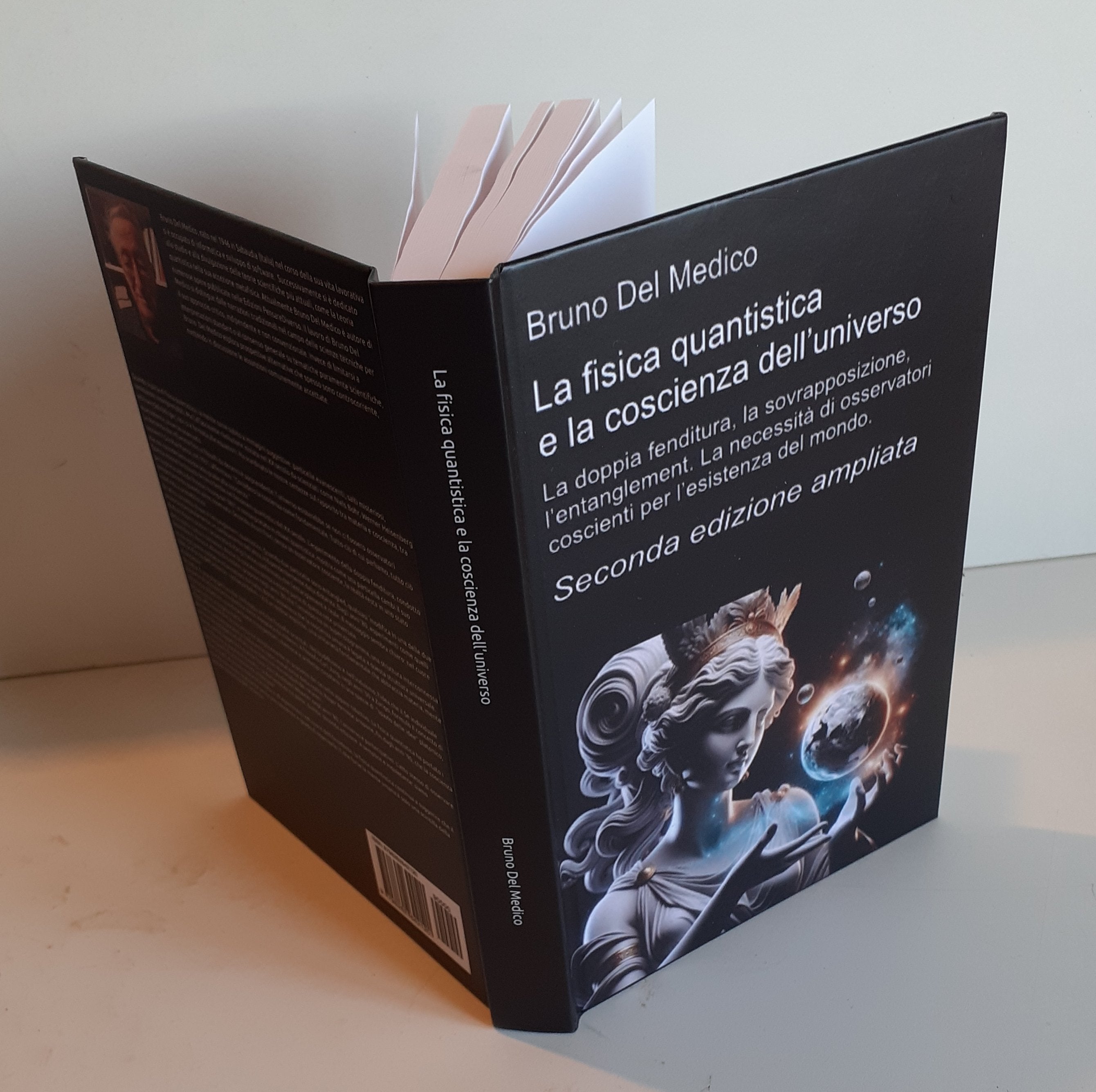 La fisica quantistica e la coscienza dell’universo. Seconda edizione ampliata.-(Rilegatura cartonata)