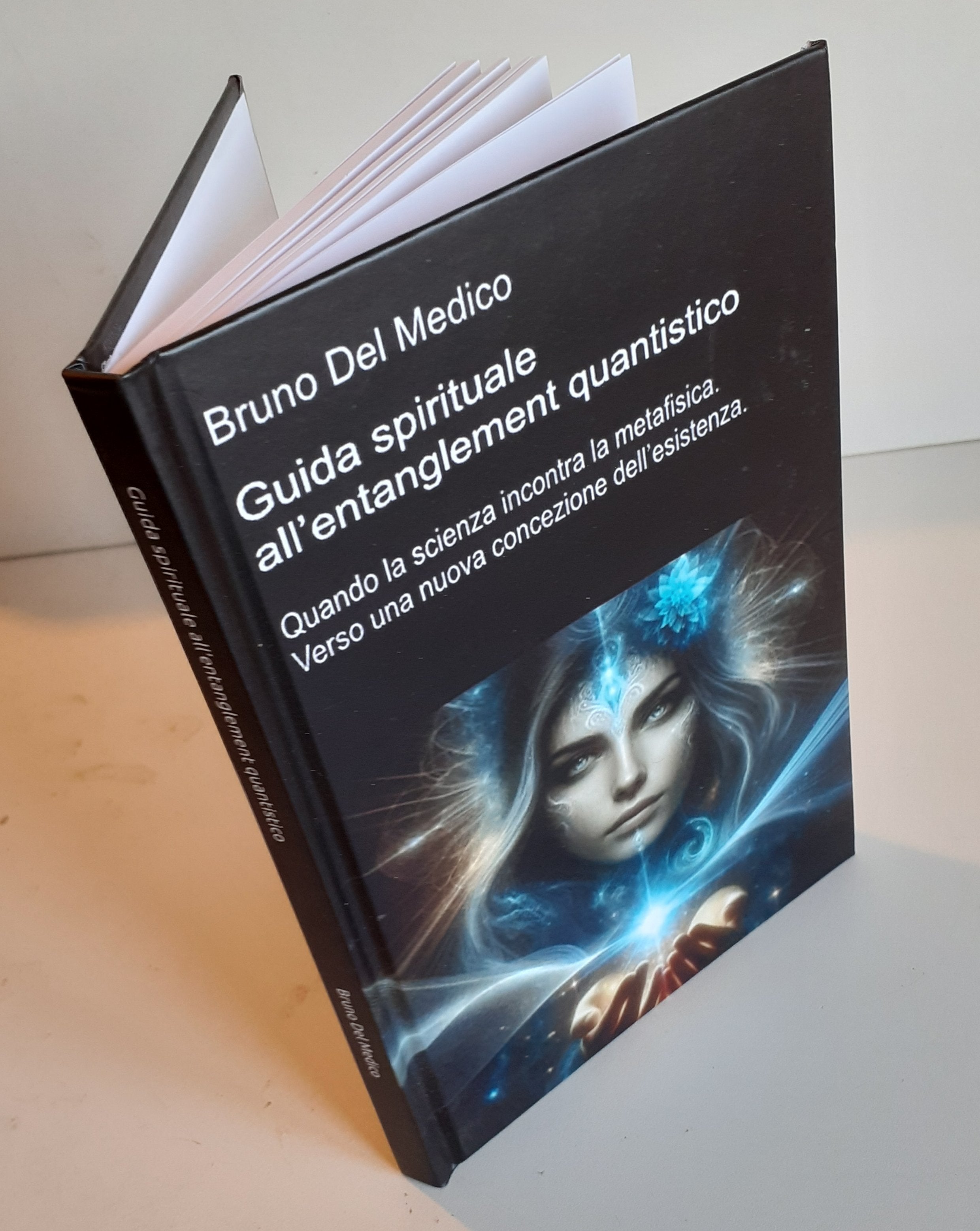 Guida spirituale all’entanglement quantistico-(Rilegatura cartonata)
