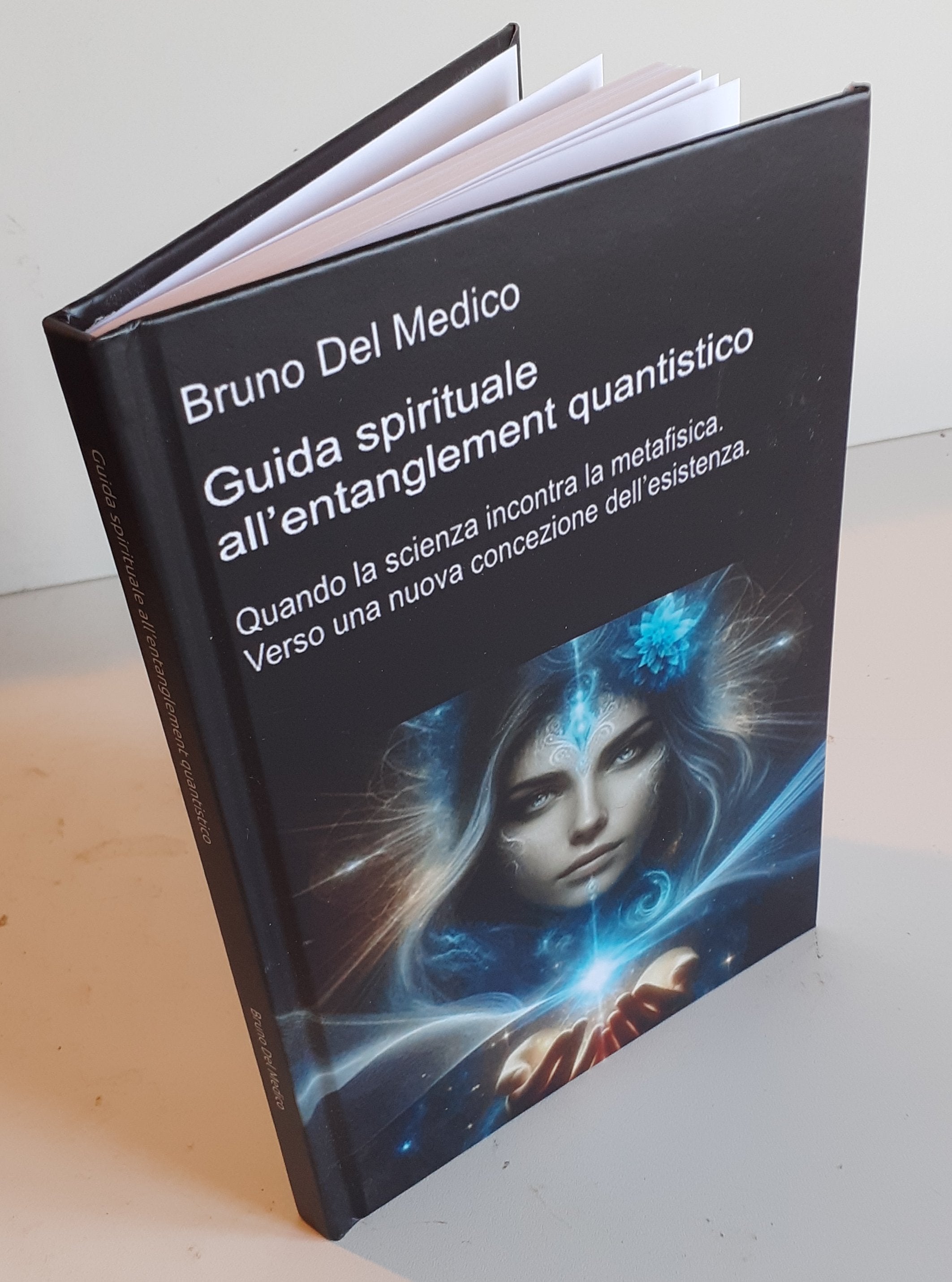 Guida spirituale all’entanglement quantistico-(Rilegatura cartonata)