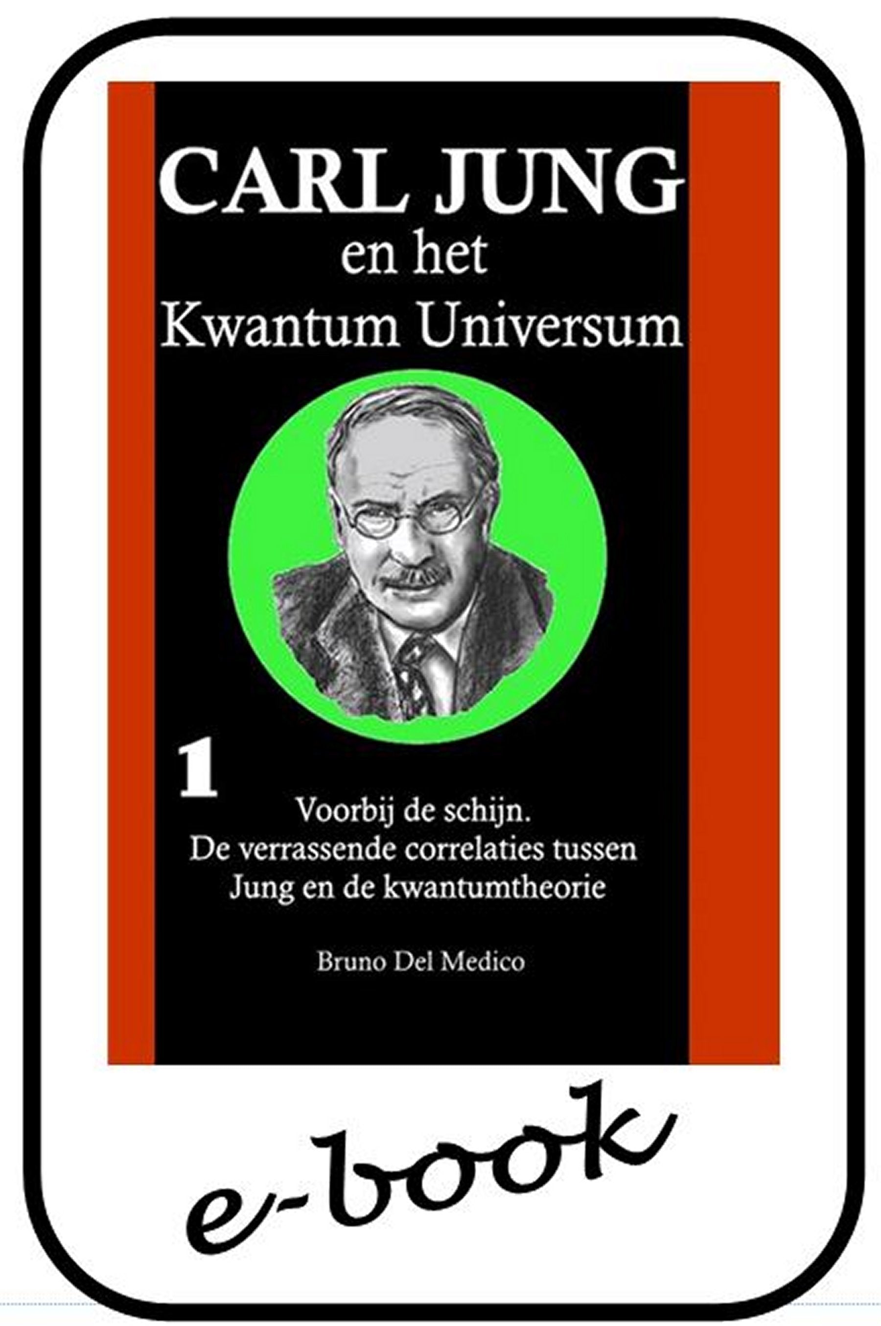 Carl Jung en het Kwantum Universum (ola-90)